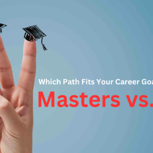 Masters vs. Ph.D: Which Path Fits Your Career Goals?